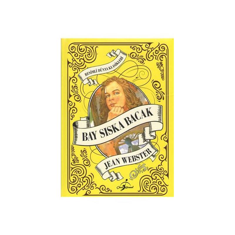 Resimli Dünya Klasikleri Bay Sıska Bacak