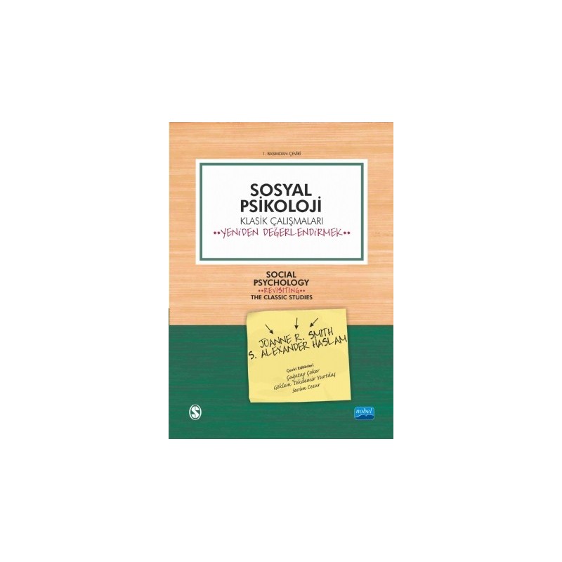 Sosyal Psikoloji - Klasik Çalışmaları Yeniden Değerlendirmek - Social Psychology-Revisiting The Classic Studies