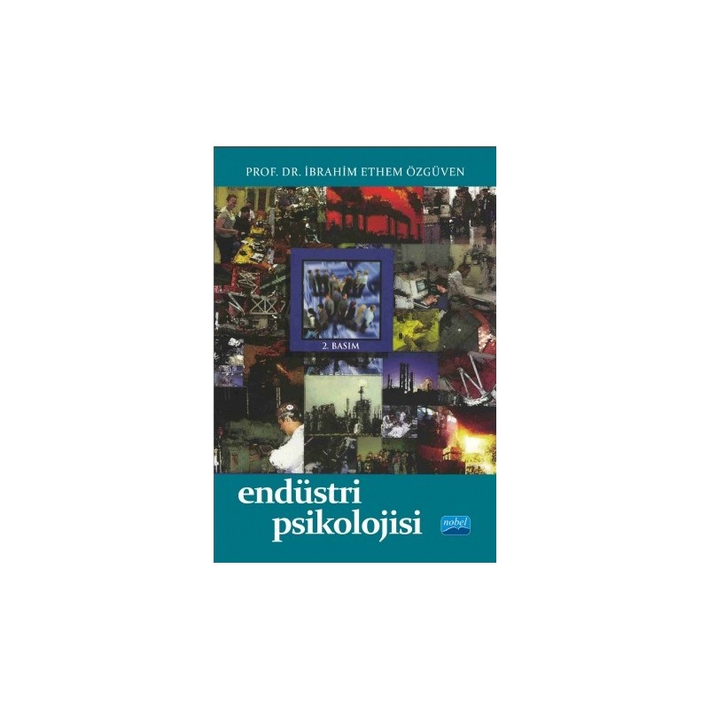Endüstri Psikolojisi Endüstri Psikolojisi