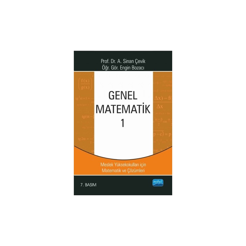 Genel Matematik 1 - Myo'lar İçin Matematik Ve Çözümleri