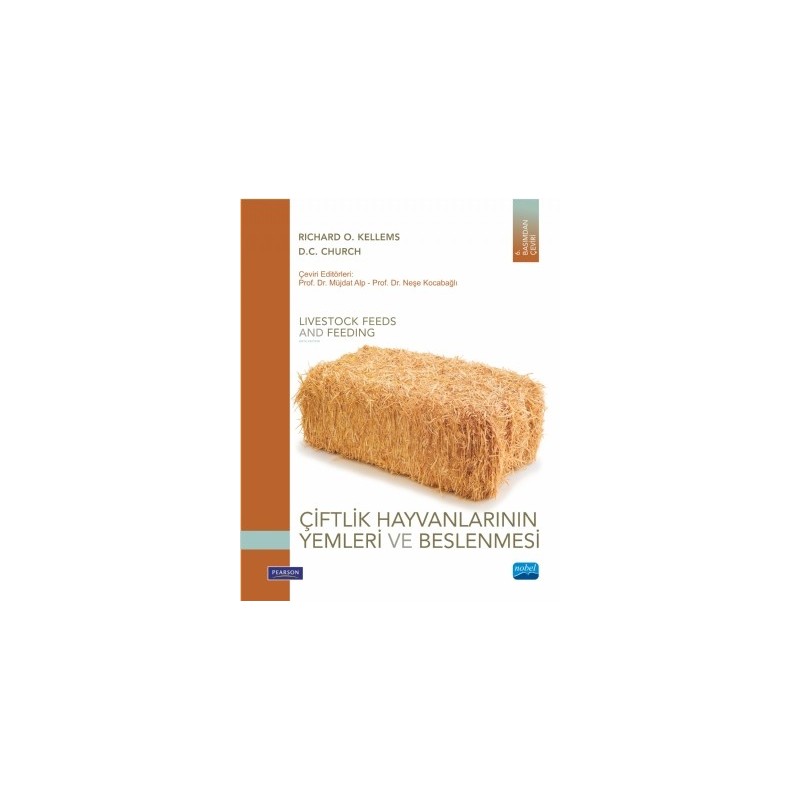 Çiftlik Hayvanlarinin Yemleri Ve Beslenmesi - Livestock Feeds And Feeding Çiftlik Hayvanlarinin Yemleri Ve Beslenmesi - Livestock Feeds And Feeding