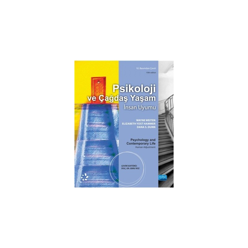 Psikoloji Ve Çağdaş Yaşam İnsan Uyumu - Psycbology And Contemporary Life Psikoloji Ve Çağdaş Yaşam İnsan Uyumu - Psycbology And Contemporary Life