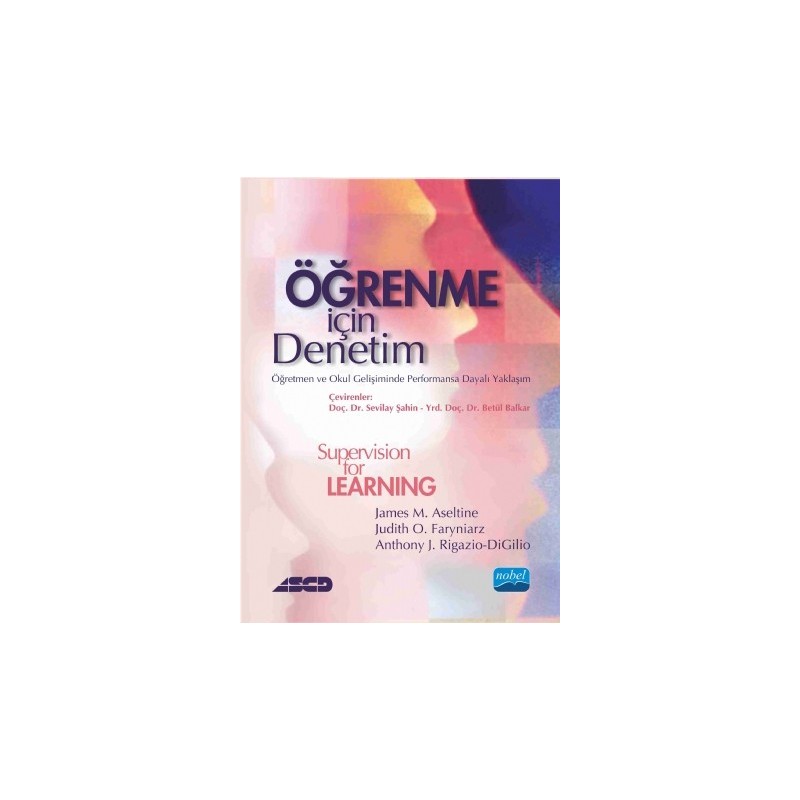 Öğrenme İçin Denetim: Öğretmen Ve Okul Gelişiminde Performansa Dayalı Yaklaşım