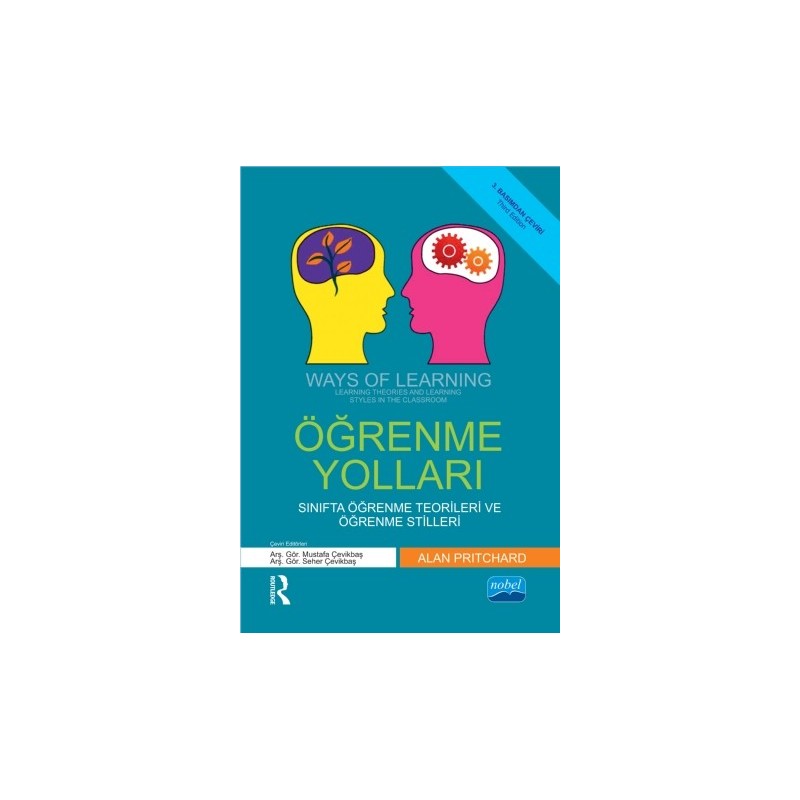 Öğrenme Yolları / Sınıfta Öğrenme Teorileri Ve Öğrenme Stilleri