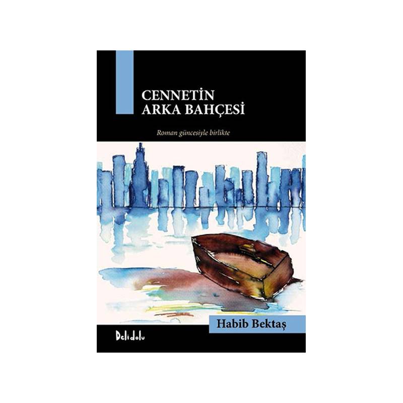 Cennetin Arka Bahçesi Gavur İmamdan Çakırın Romanına Kutu
