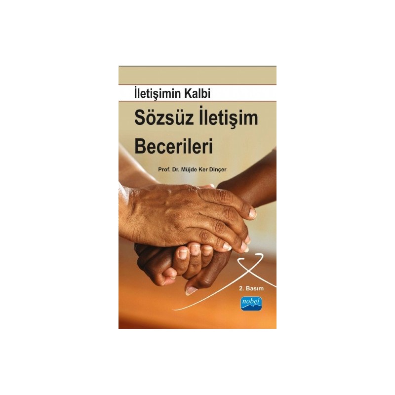 İletişimin Kalbi Sözsüz İletişim Becerileri