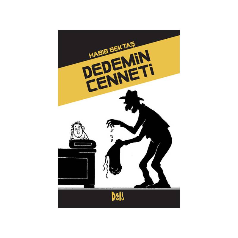 Dedemin Cenneti