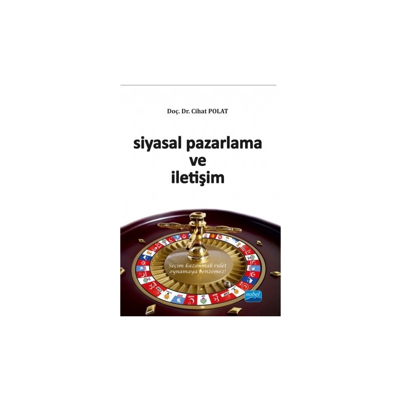 Siyasal Pazarlama Ve İletişim