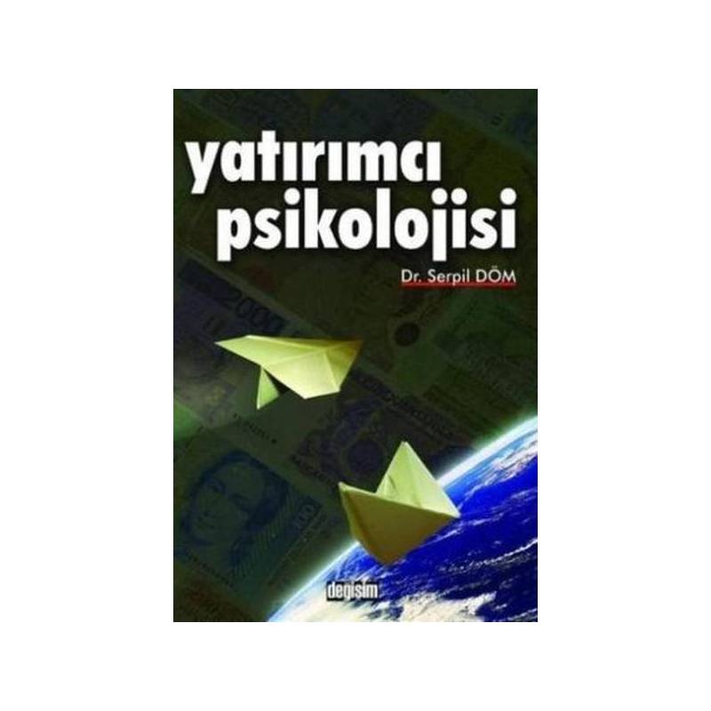 Yatırımcı Psikolojisi