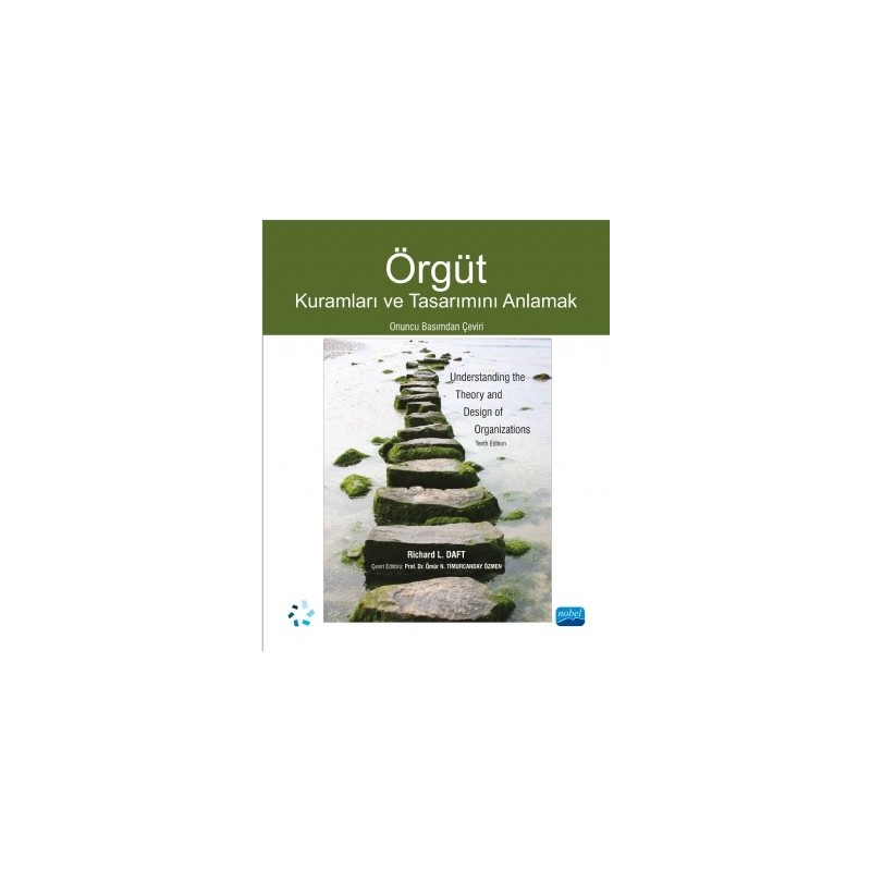 Örgüt - Kuramları Ve Tasarımını Anlamak