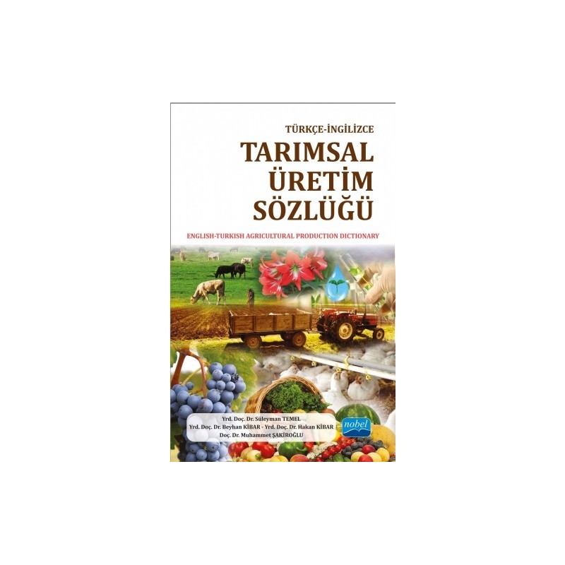 Türkçe-İngilizce Tarımsal Üretim Sözlüğü