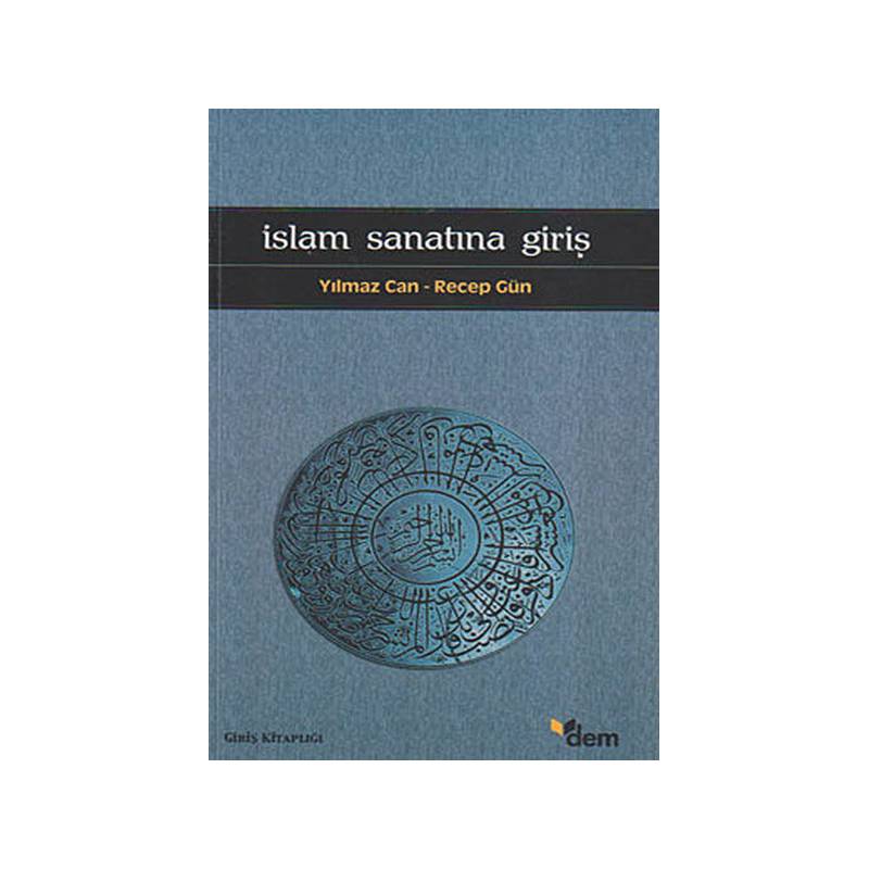 İslam Sanatına Giriş