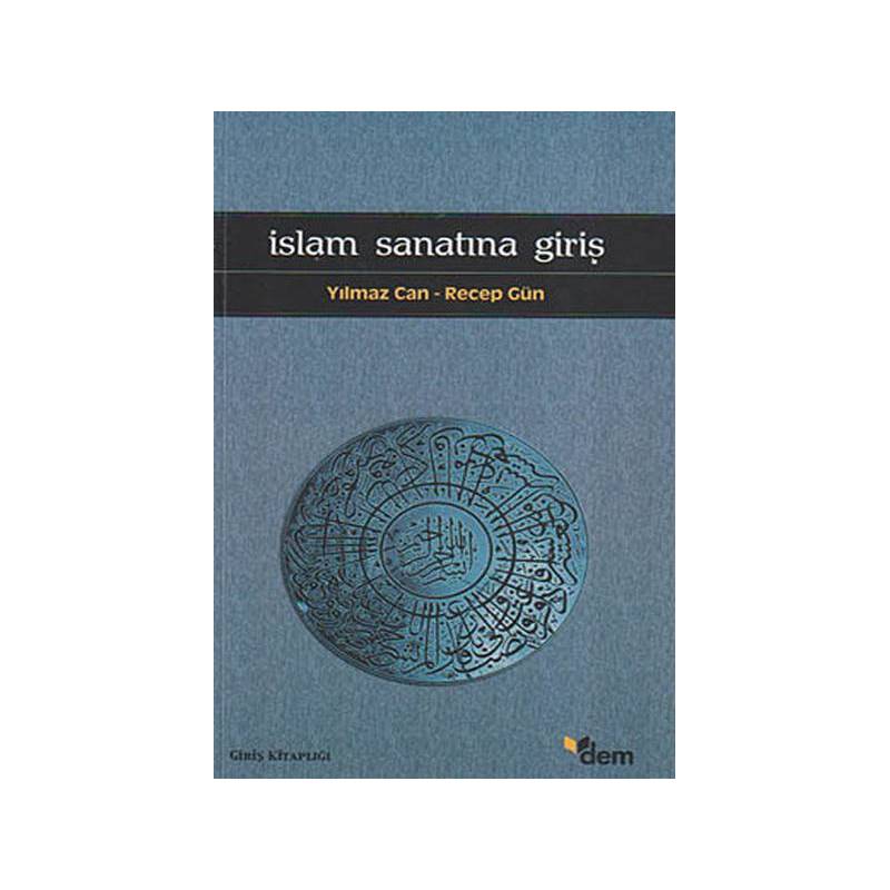 İslam Sanatına Giriş