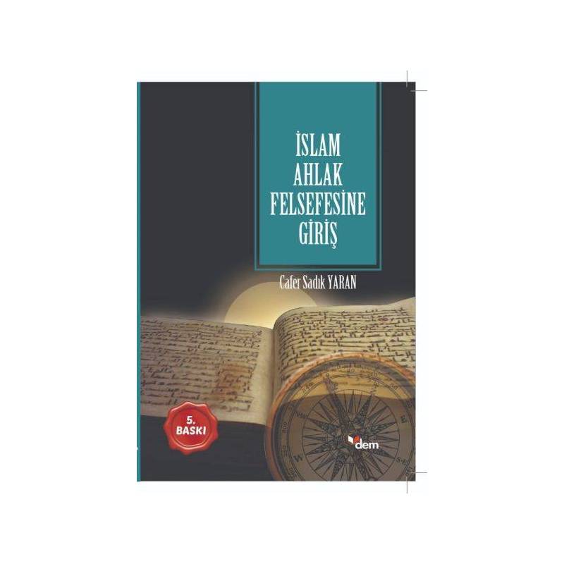 İslam Ahlak Felsefesine Giriş