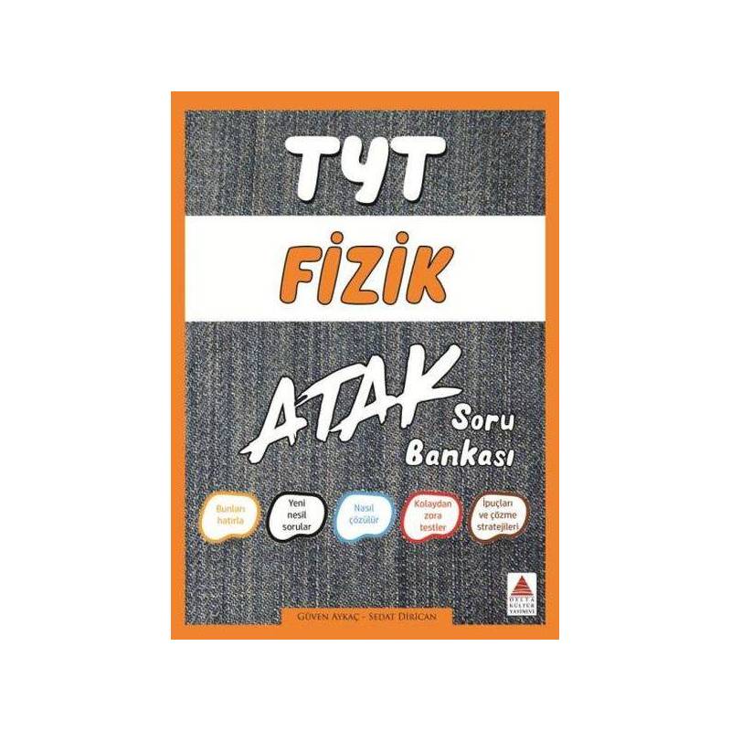 Delta Tyt Fizik Atak Soru Bankası Yeni