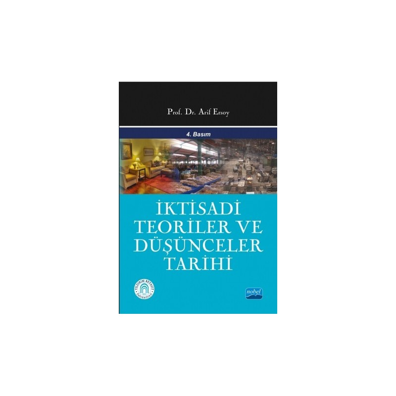 İktisadi Teoriler Ve Düşünceler Tarihi