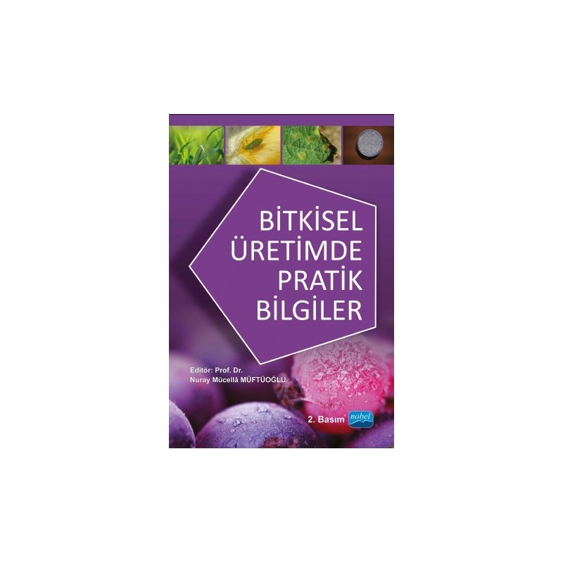 Bitkisel Üretimde Pratik Bilgiler