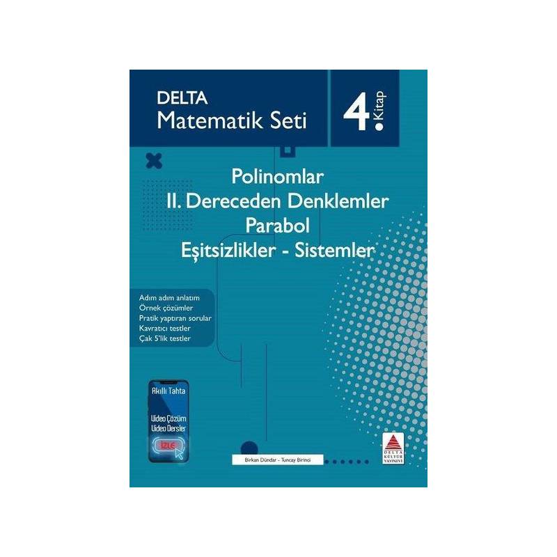 Matematik Seti 4.kitap Polinomlar 2. Dereceden Denklemler Parabol Eşitsizlikler Sistemler