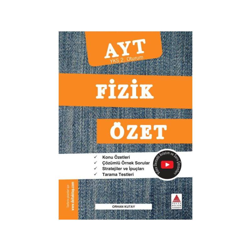 Delta Kültür Yks 2. Oturum Fizik Özet