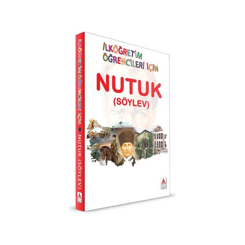 Nutuk Söylev İlköğretim Öğrencileri İçin