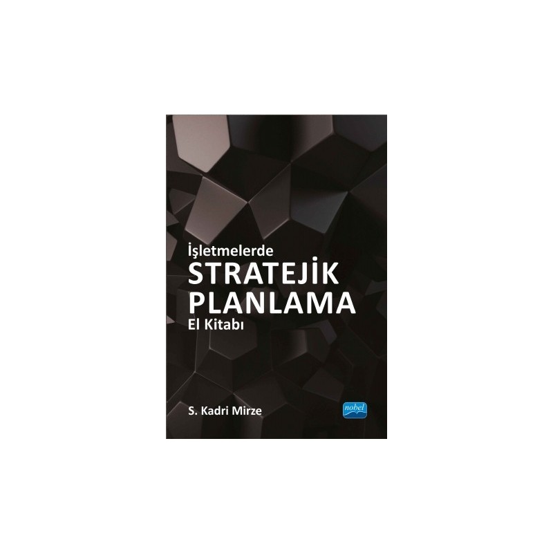 İşletmelerde Stratejik Planlama El Kitabı