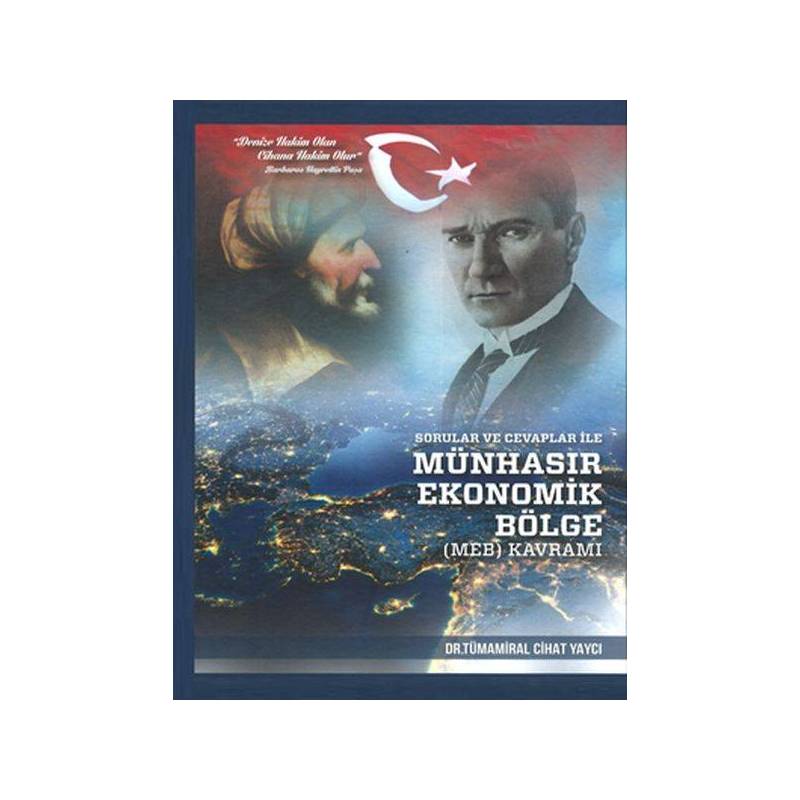 Sorular Ve Cevaplar Ile Münhasır Ekonomik Bölge Meb Kavramı