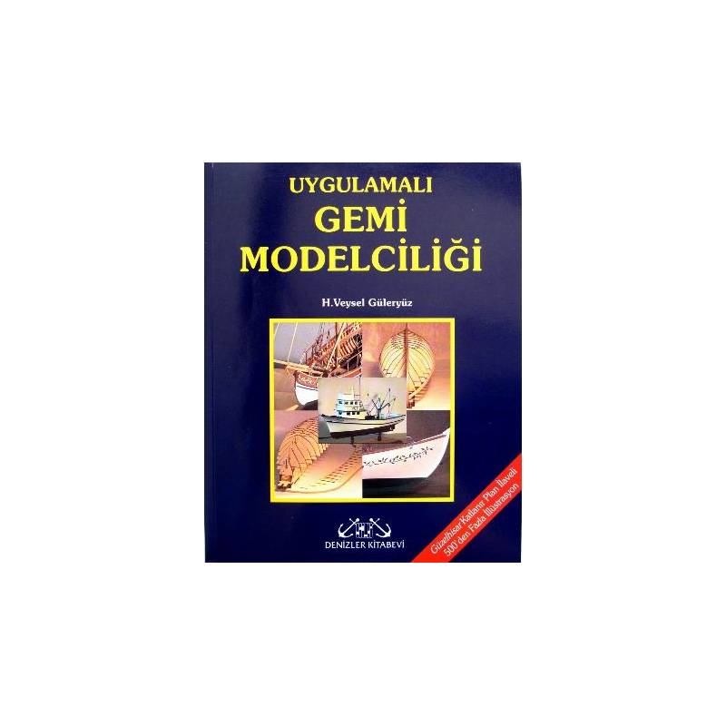 Uygulamalı Gemi Modelciliği