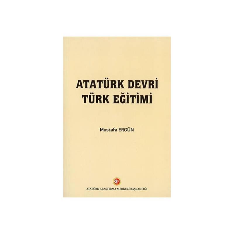 Atatürk Devri Türk Eğitimi