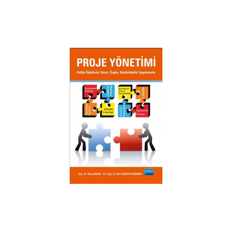 Proje Yönetimi Halkla İlişkilerde Turtarlı, Özgün, Sürdürülebilir Uygulamalar