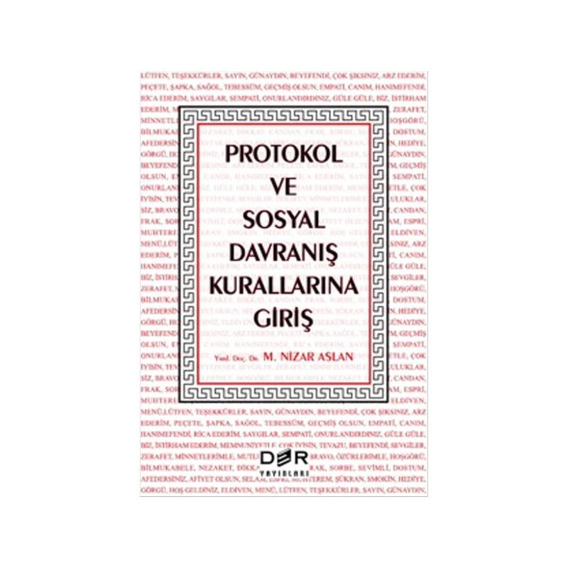 Protokol Ve Sosyal Davranış Kurallarına Giriş