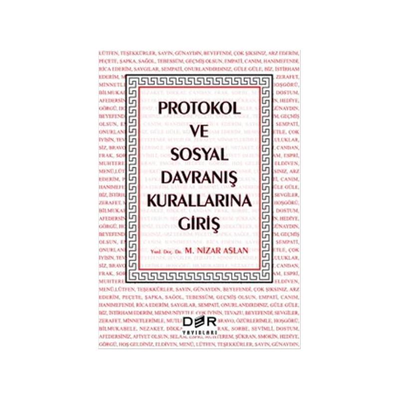 Protokol Ve Sosyal Davranış Kurallarına Giriş