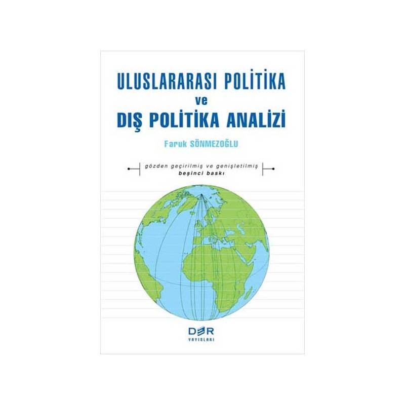 Uluslararası Politika Ve Dış Politika Analizi