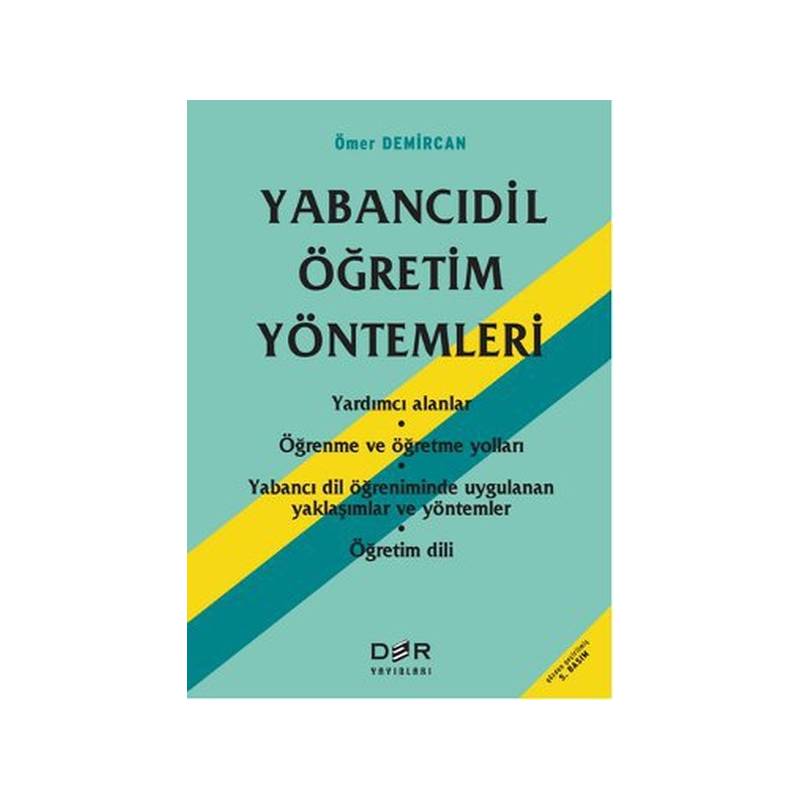 Yabancı Dil Öğretim Yöntemleri