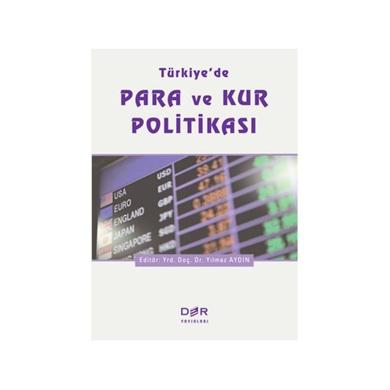 Türkiyede Para Ve Kur Politikası