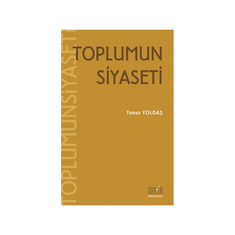 Toplumun Siyaseti