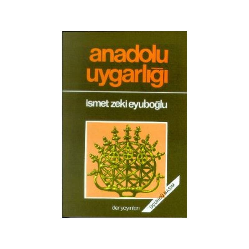 Anadolu Uygarlığı