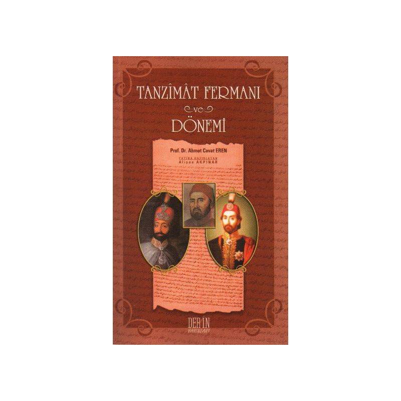 Tanzimat Fermanı Ve Dönemi