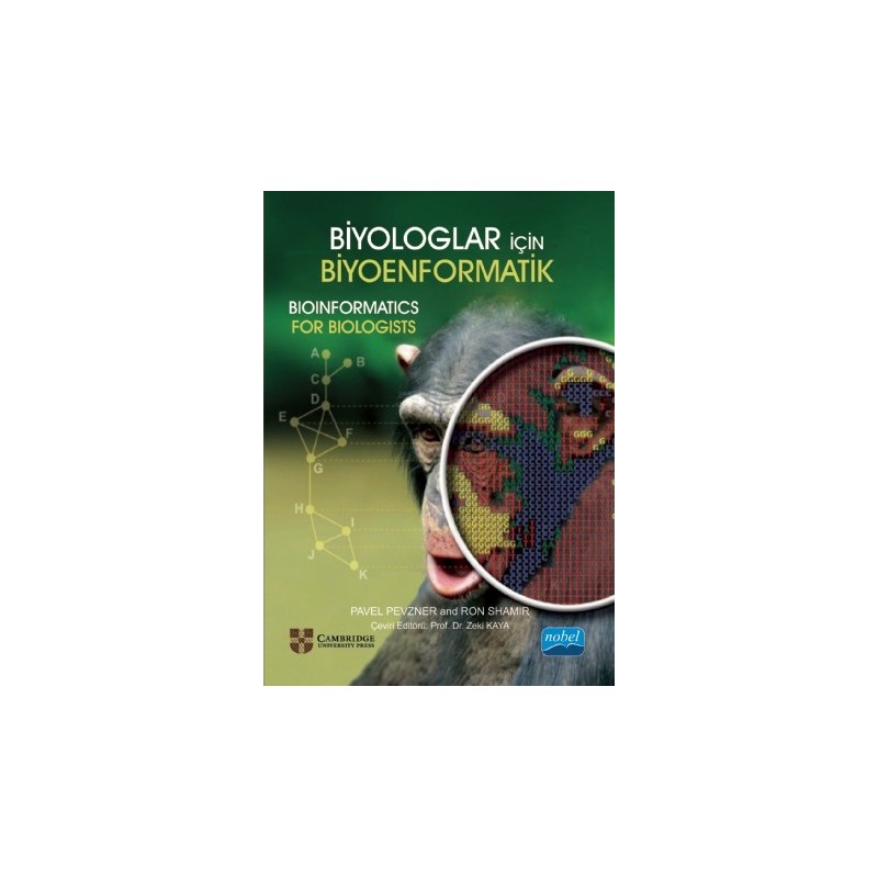 Biyologlar İçin Biyoenformatik - Bio Informatics For Biologists
