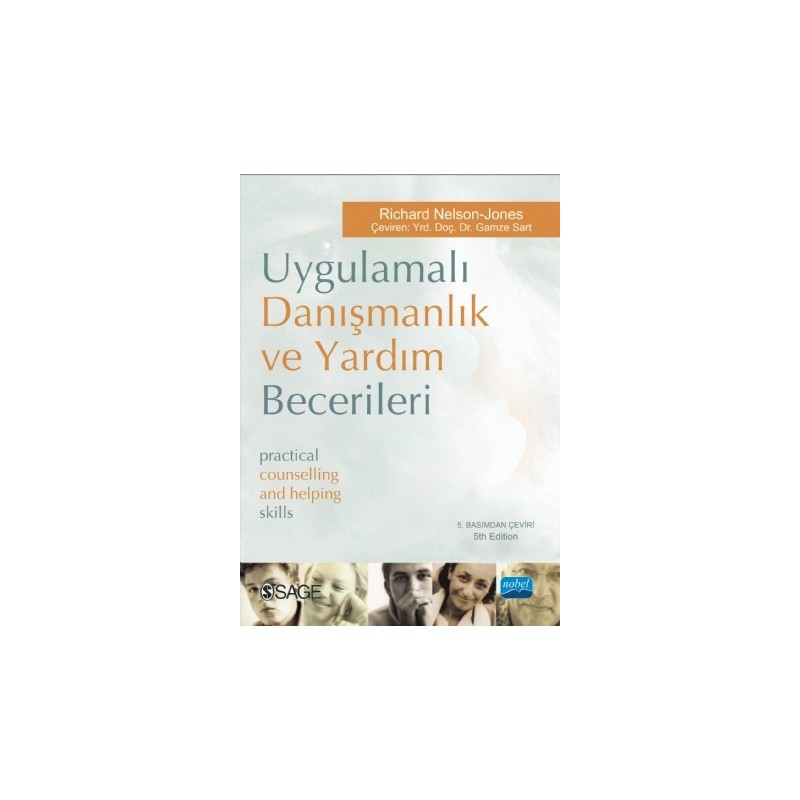 Uygulamalı Danışmanlık Ve Yardım Becerileri-Pratical Counselling And Helping Skills