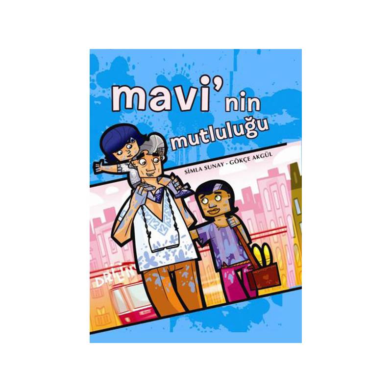 Mavi'nin Mutluluğu