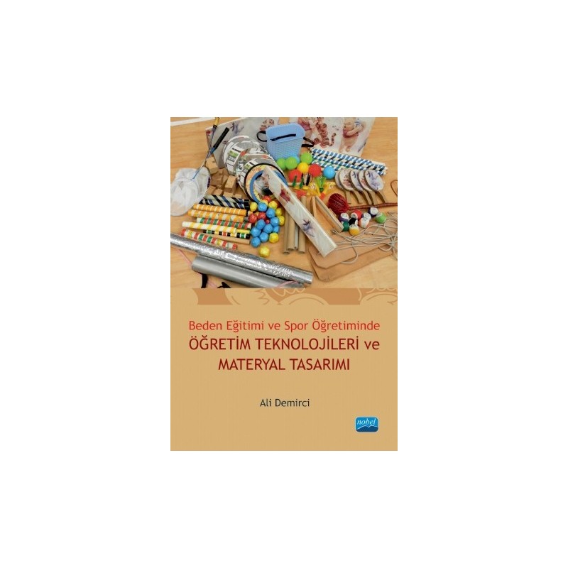 Beden Eğitimi Ve Spor Öğretiminde Öğretim Teknolojileri Ve Materyal Tasarımı