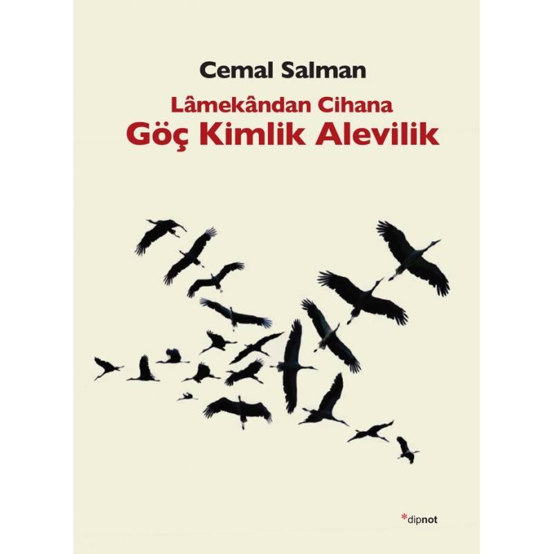 Lamekandan Cihana Göç Kimlik Alevilik