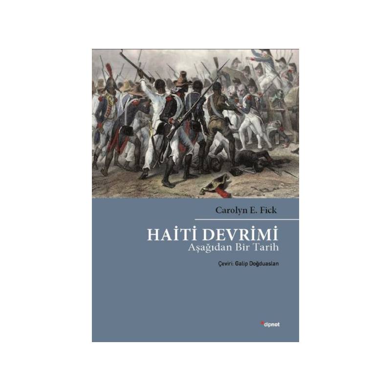 Haiti Devrimi Aşağıdan Bir Tarih