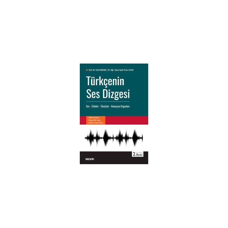 Türkçenin Ses Dizgesi Ses – Ünlüler – Ünsüzler – Konuşma Organları