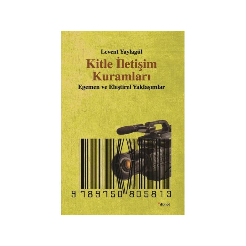 Kitle İletişim Kuramları