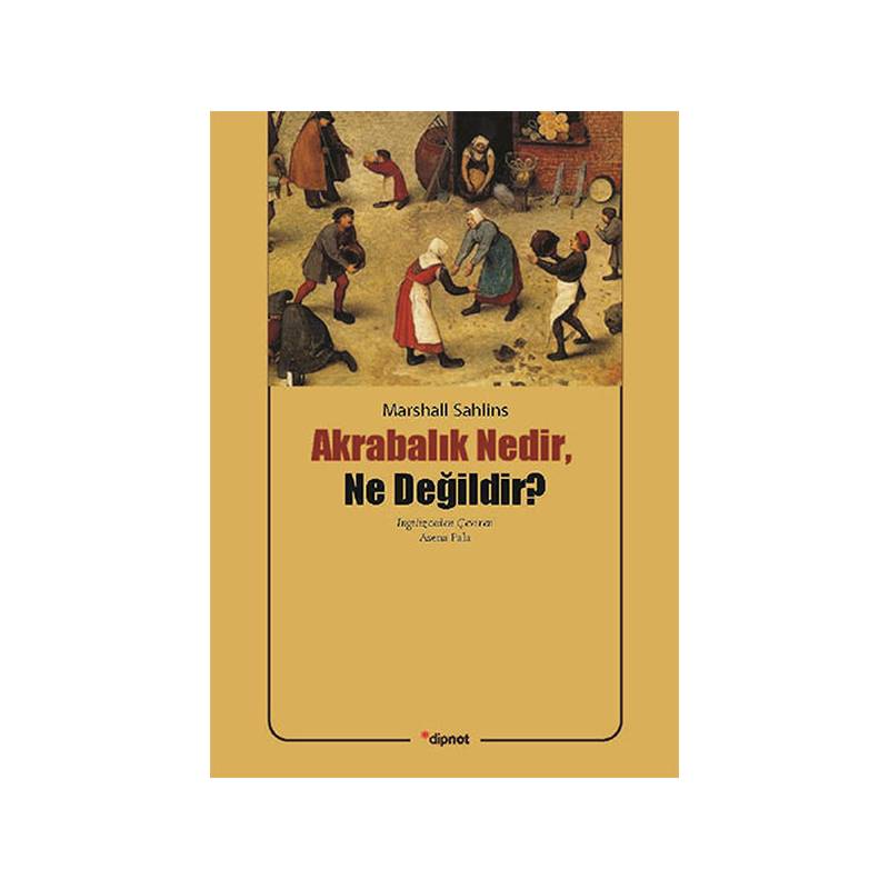 Akrabalık Nedir, Ne Değildir