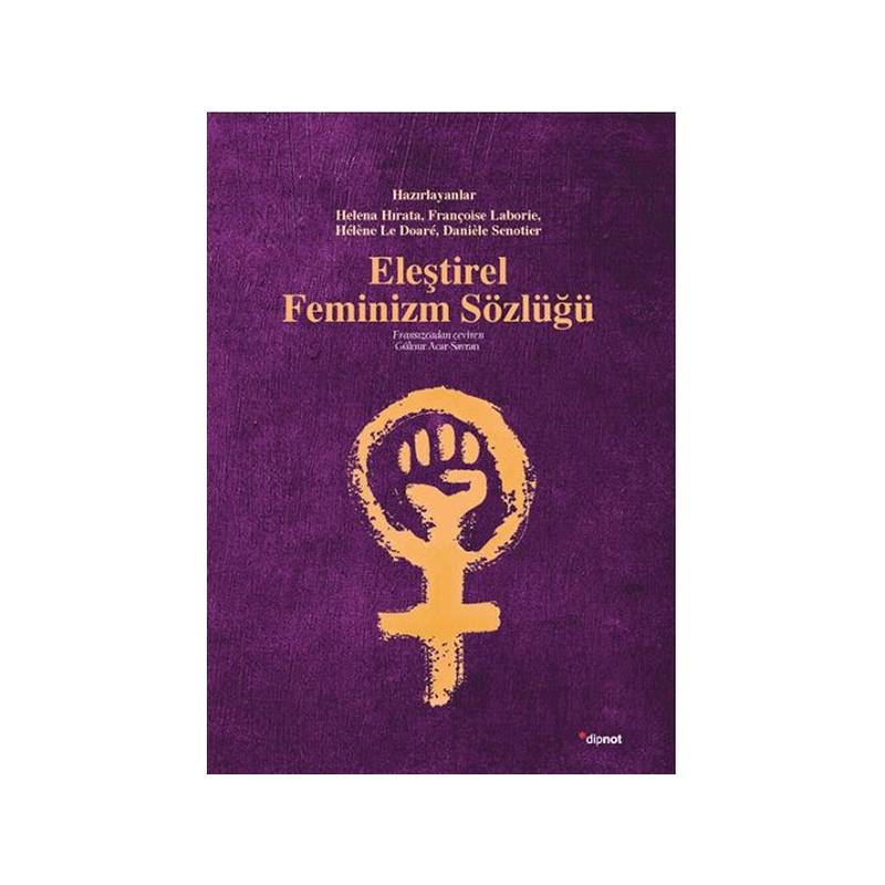 Eleştirel Feminizm Sözlüğü