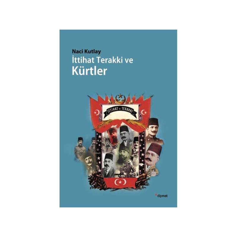 İttihat Terakki Ve Kürtler