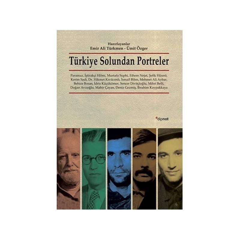 Türkiye Solundan Portreler