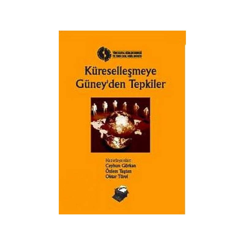 Küreselleşmeye Güneyden Tepkiler